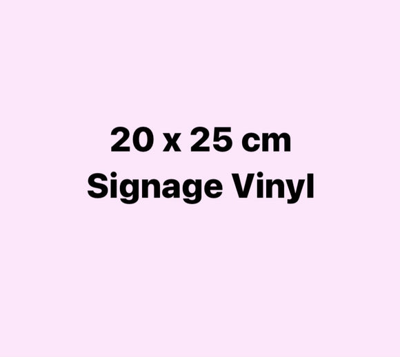 20 x 25 cm Signage